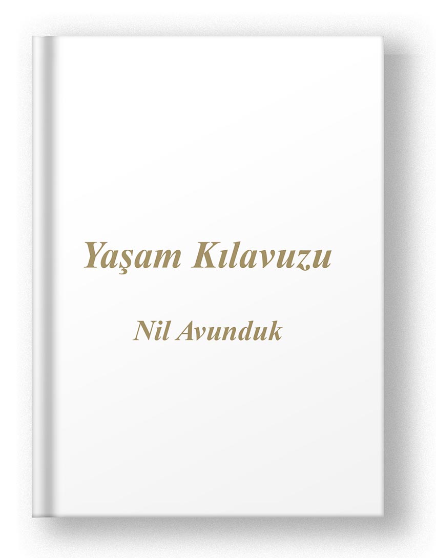 Nil Avunduk - Yaşam Kılavuzu Kitap